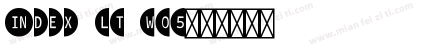 Index LT W05字体转换